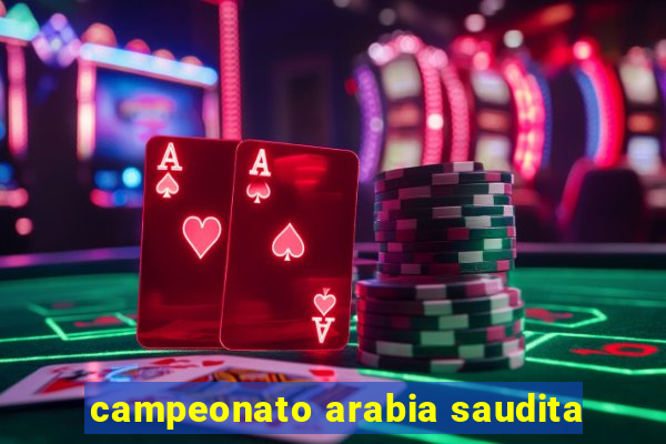 campeonato arabia saudita